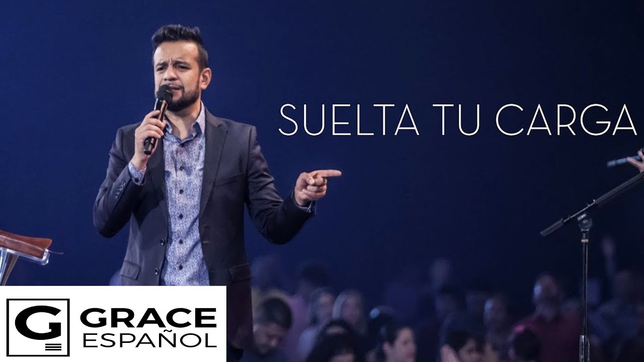 Suelta tu carga-David Scarpeta-Grace Español