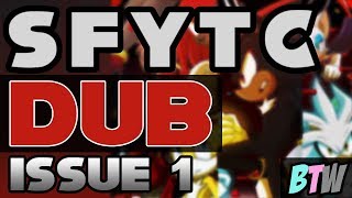 SFYTC - Issue 1 | Official Dub