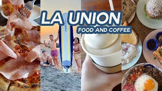 la union | food \& coffee, surfing, baguio sidetrip