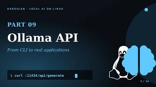 Local AI on Linux #9 — The Ollama API | From CLI to Real Applications