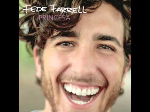 Fede Farrell - Princesa (Audio)