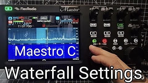 FlexRadio Maestro C , Waterfall & Spectrum Settings 