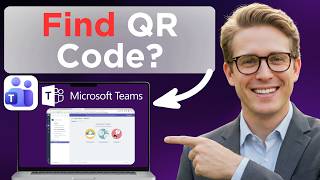 How to Find Qr Code on Microsoft Teams to Log in in Mobile App (Easy Guide)