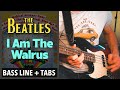 The beatles  i am the walrus  bass line play along tabs