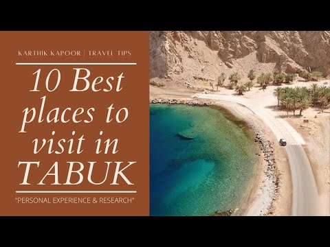 Top 10 places to visit in Tabuk Saudi Arabia | Hidden Secrets in Tabuk, Saudi Arabia