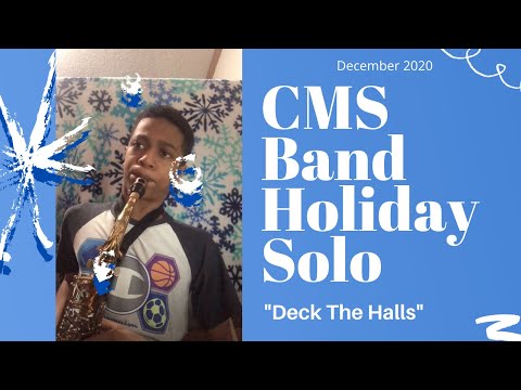 Carbondale Elementary School District #95 ~ CMS Student Playing "Deck The Halls"