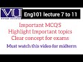 Eng101 lecture 7 to 11 / Eng101 short lecture/Eng101 midterm preparation