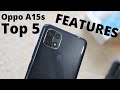 Oppo A15s Top 5 Features! ( HINDI )