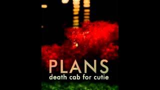 Death Cab For Cutie - Plans (full album)