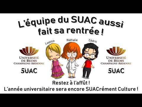 Présentation SUAC (Service Universitaire d'Action Culturelle de l'URCA)