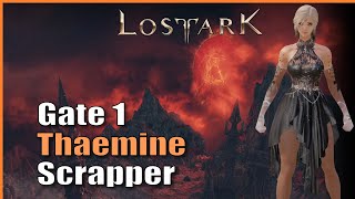 Preemptive Meter. Thaemine Gate 1 (Taijutsu Scrapper) | Lost Ark