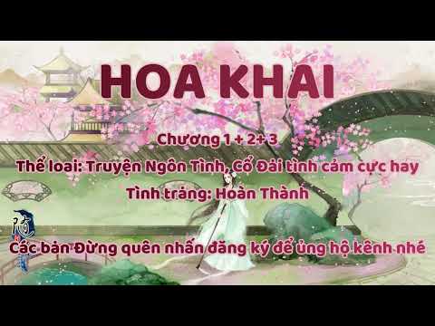 Video HOA KHAI phần 1- Gả Thay | Truyện Ngôn Tình , Cổ Đại,... - youtube