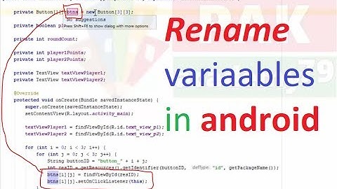 Android Pie Rename variable only one Place in android document