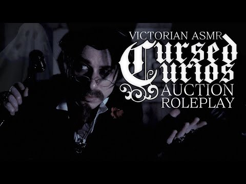 Cursed Curios 1885 | Victorian Auction ASMR Roleplay