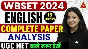 WB SET 2024 English Complete Paper Analysis UGC NET वाले जरूर देखें