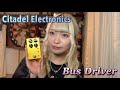 【PR】Citadel Electronics 『Bus Driver』