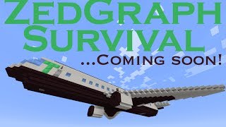 ZedGraph Survival // Trailer!