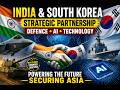 India & South Korea Strengthen Strategic Defense & Technology Partnership (2026)