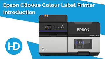 Epson C8000e Industrial Label Printer Intro | HD Labels
