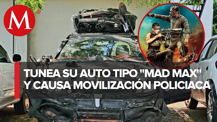 Hombre 'tunea' su coche como en 'Mad Max' en Culiacán y moviliza al Ejército; ésta es su historia