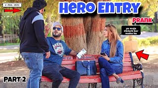 Hero Entry Prank ( part 2 ) | Prank in Pakistan | Humanitarians Mini