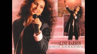 08. Te Adorar É O Meu Prazer - Aline Barros