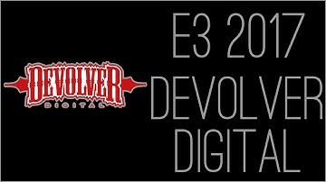 『RSS』E3 2017 - Devolver Digital