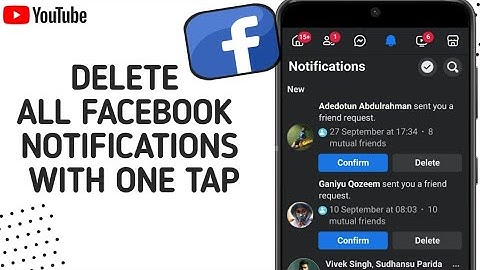 How To Delete All Facebook Notifications With One Tap 2024