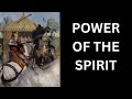 Source of Power: Spirit