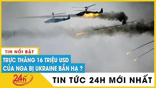 Ukraine tuyên bố bắn rơi trực thăng “Cá sấu” Ka-52 của Nga, Moscow nói gì? | Nga Ukraine mới nhất