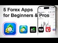 5 Best Forex Trading Apps for Beginners &amp; Pros