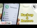 How To Backup and Restore Any RealMe Smartphone