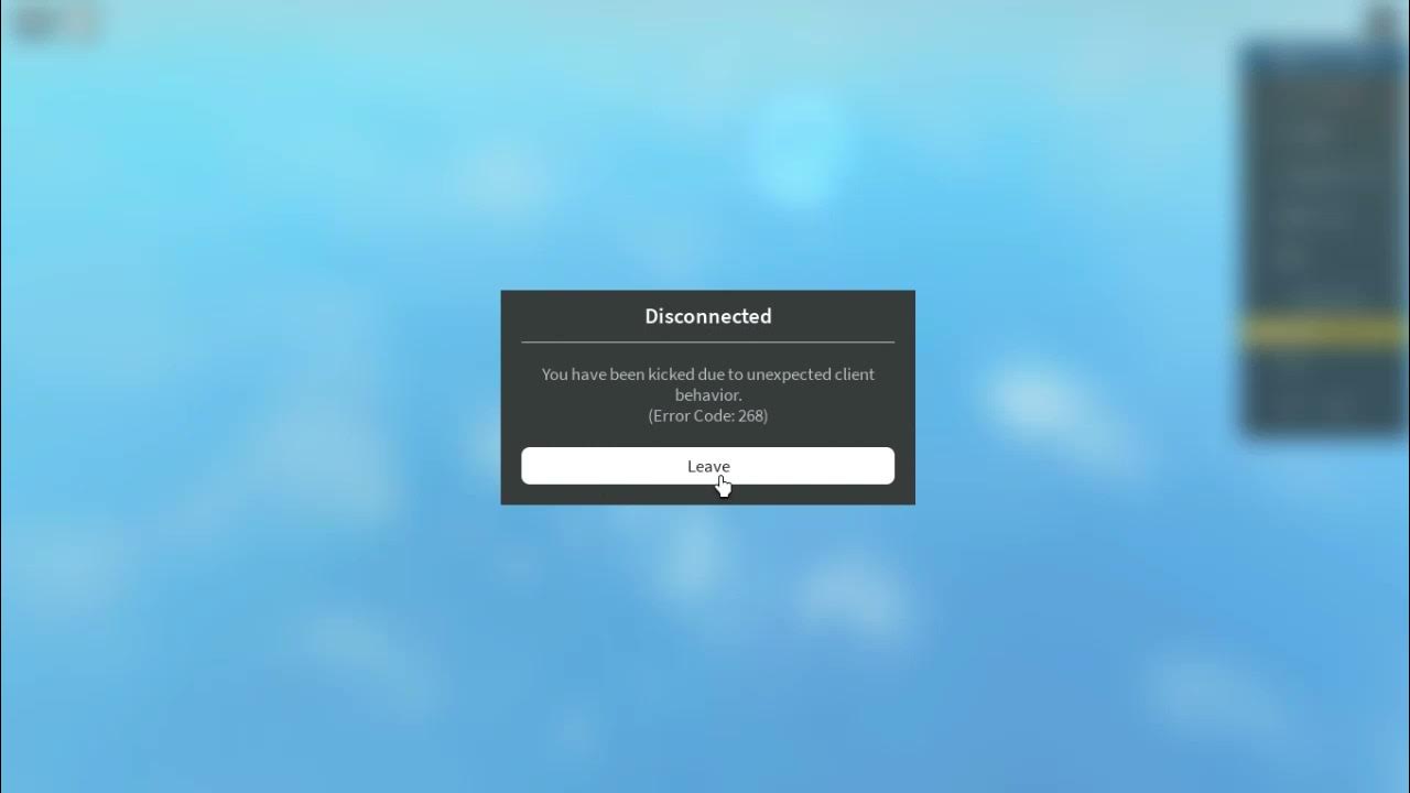 Roblox due to unexpected client behavior. 268 роблокс. error 268 roblox. ошибка в роблоксе 268. disconnected you have been kicked due to unexpected client behavior. (error code: 268).
