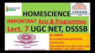 Home science UGC NET DSSSB ICAR ASRB Lecture 7 important acts and programmes and organisations
