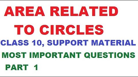 Area related to circles class 10 ex. 12 support material 2020 part 1 NCERT. Hindi/English.