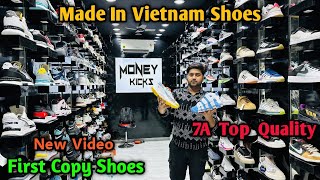 Made in Vietnam Shoes 🇻🇳😱| First Copy Shoes | Delhi Shoes Market | Shoes Wholesale market in D
