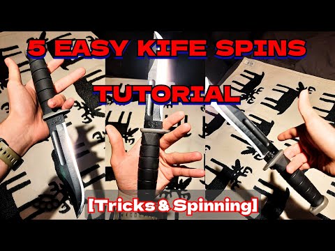 5 EASY KNIFE SPINS/TRICKS TUTORIAL (HOW TO) (Fixed blade)