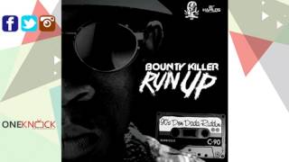 Bounty Killer - Run Up | February 2016