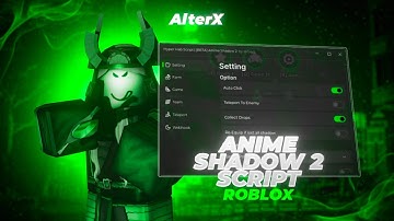 Roblox Anime Shadow 2 Script | Anime Shadow 2 Script Last Version | New Update 2025