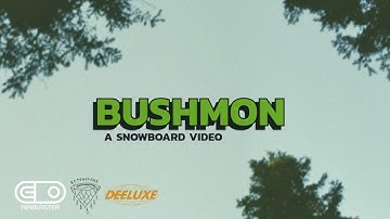 BUSHMON