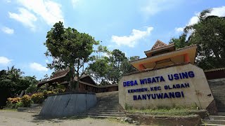 Wisata Osing Banyuwangi – A Relaxing Tourism Experience