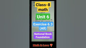 Class-8 Math Unit-6 Exe no 6.3 All question NBF, Federal Text Book board, #shorts #class8  #maths