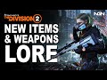 The REAL Story Behind the New Items & Weapons 2022 || The Division 2
