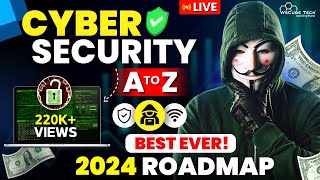 CyberSecurity Roadmap 2024: Fastest Way to Become a Cyber Security Expert & Get JOB 🔥