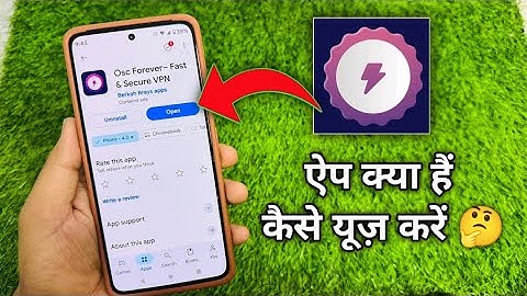 Osc forever app kaise use kare | How to use osc forever vpn app | osc forever vpn