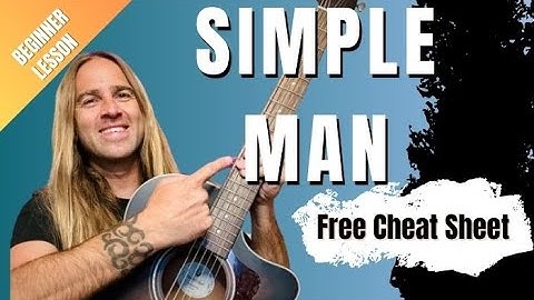Simple Man - Lynyrd Skynyrd - Easy Beginner Guitar Lesson