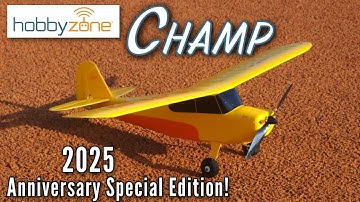 Hobbyzone Champ Anniversary Special Edition RTF/BNF Trainer RC Airplane - Model AV8R Review