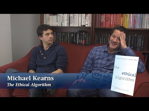 Advocating for Ethical Algorithms | Michael Kearns & Aaron Roth