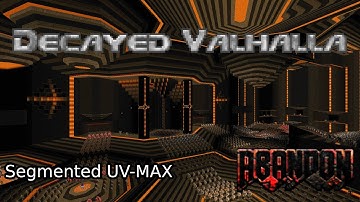 [Doom II] Abandon MAP11: "Decayed Valhalla" by Bemused (UV w/ saves)