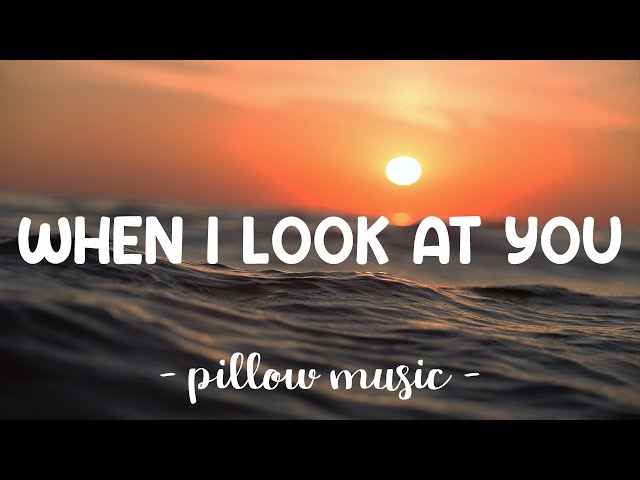 When I Look At You - Miley Cyrus (Lyrics) 🎵 class=